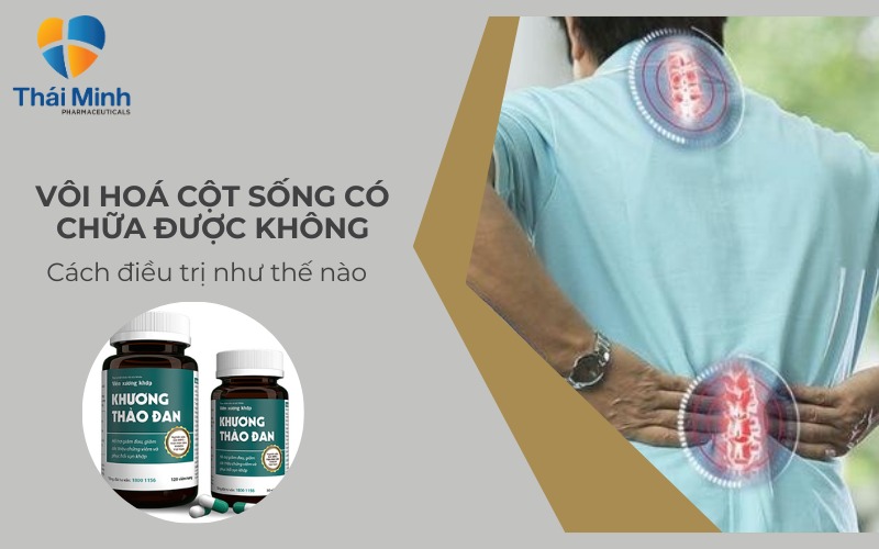  Bệnh vôi hoá cột sống ảnh hưởng nhiều tới hoạt động hằng ngày