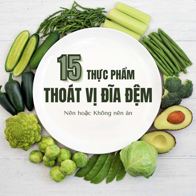  Tìm hiểu những thực phẩm nên và không nên ăn khi bị thoát vị đĩa đệm